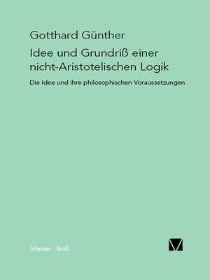 cover image of Idee und Grundriss einer nicht-Aristotelischen Logik